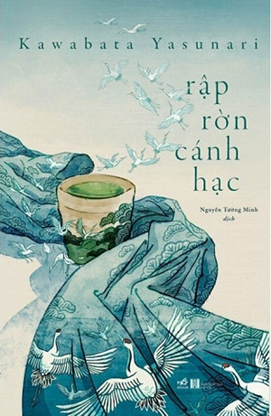 Rập Rờn Cánh Hạc - Kawabata Yasunari