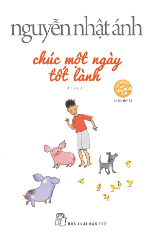 Chúc Một Ngày Tốt Lành - Tái bản 2019