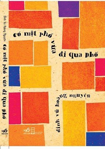Có Một Phố Vừa Đi Qua Phố - Tái bản 2018