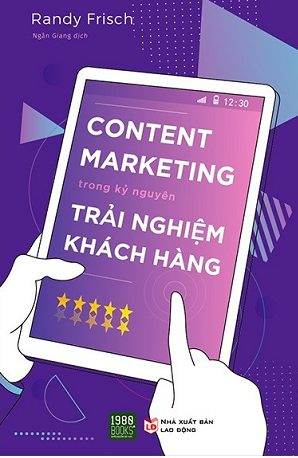 Content marketing trong kỷ nguyên trải nghiệm khách hàng