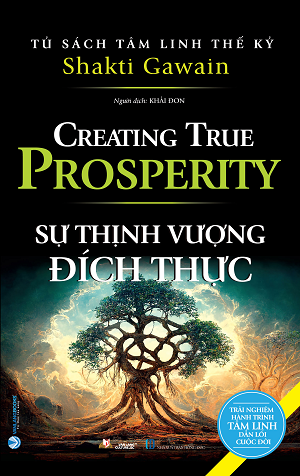 Sự thịnh vượng đích thực - Shakti Gawain