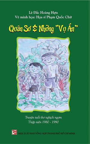 Quân Sư Và Những "Vụ Án" - Lê Đắc Hoàng Hựu