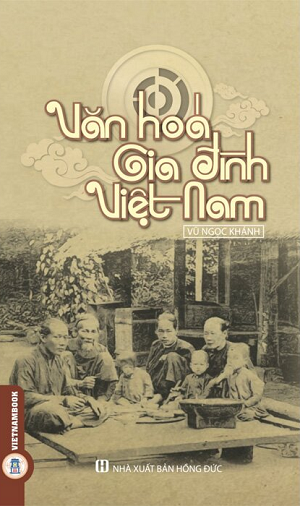 Văn Hoá Gia Đình Việt Nam - Vũ Ngọc Khánh