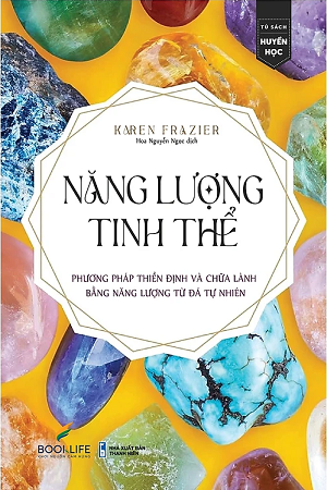 Năng Lượng Tinh Thể (Tái bản 2023) - Karen Frazier