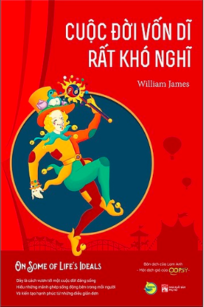 Cuộc Đời Vốn Dĩ Rất Khó Nghĩ