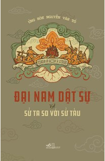 Đại Nam Dật Sự Và Sử Ta So Với Sử Tàu