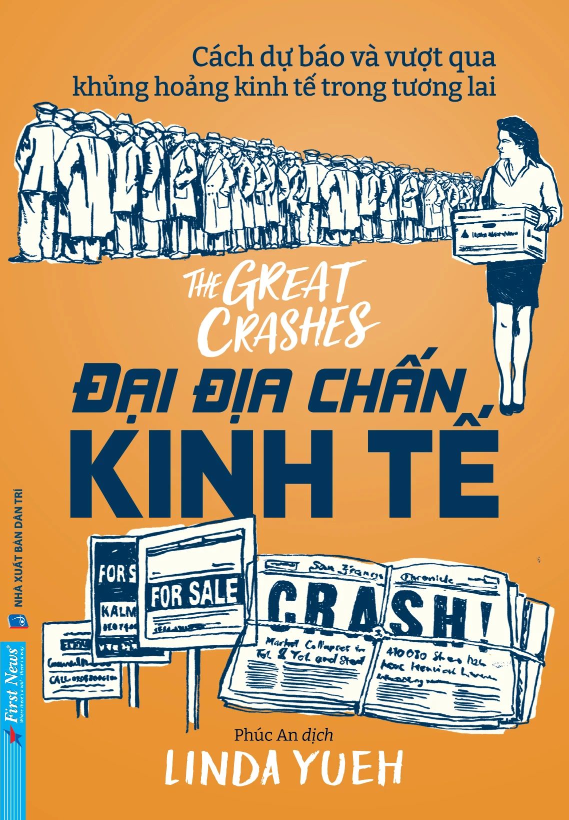 Đại Địa Chấn Kinh Tế - Cách Dự Báo Và Vượt Qua Khủng Hoảng Kinh Tế Trong Tương Lai - The Great Crashes