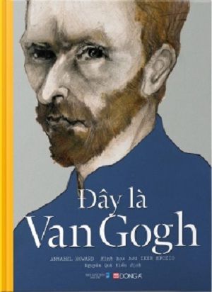 Danh họa nghệ thuật - Đây Là Van Gogh