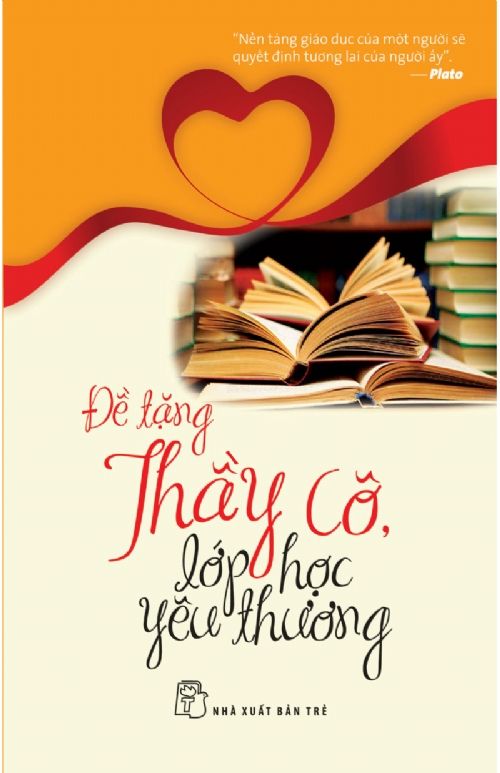 Đề Tặng Thầy Cô, Lớp Học Yêu Thương
