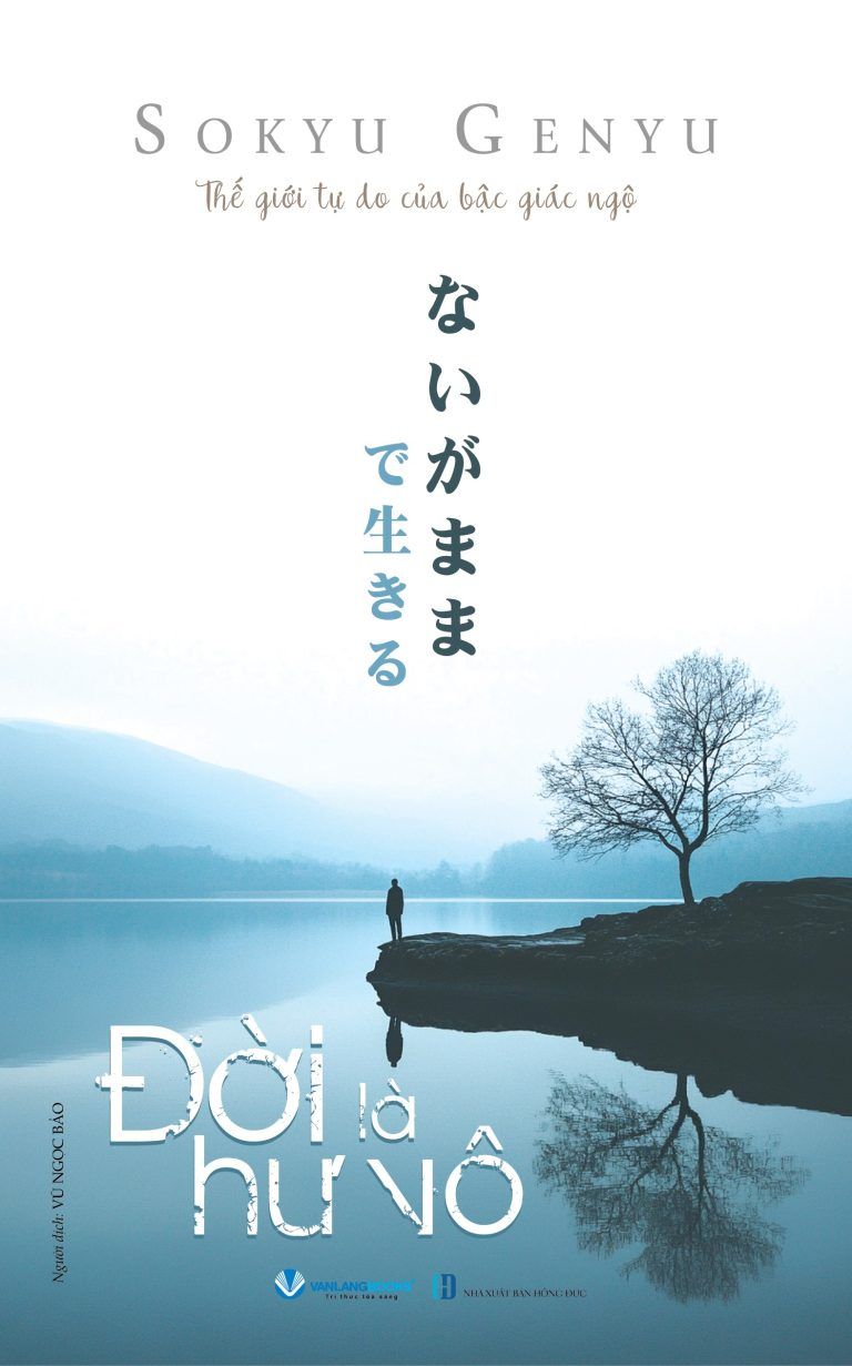 ĐỜI LÀ HƯ VÔ – Sokyu Genyu