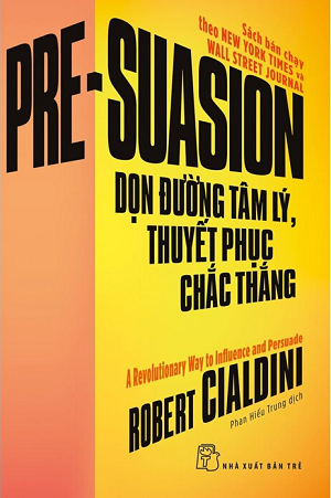 Dọn Đường Tâm Lý, Thuyết Phục Chắc Thắng