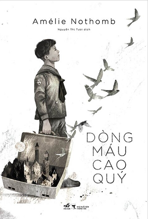 Dòng Máu Cao Quý - Amélie Nothomb