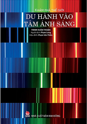 KT11 - Khám Phá Thế Giới - Du Hành Vào Tâm Ánh Sáng