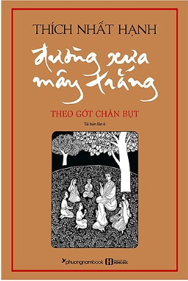 Đường Xưa Mây Trắng - Theo Gót Chân Bụt (Bìa Cứng)