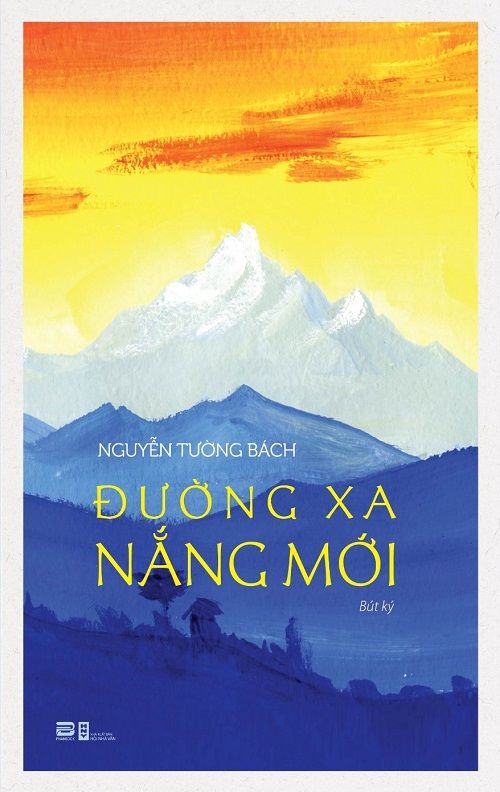 Đường Xa Nắng Mới - Nguyễn Tường Bách