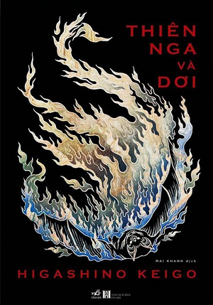 Thiên Nga Và Dơi - Higashino Keigo