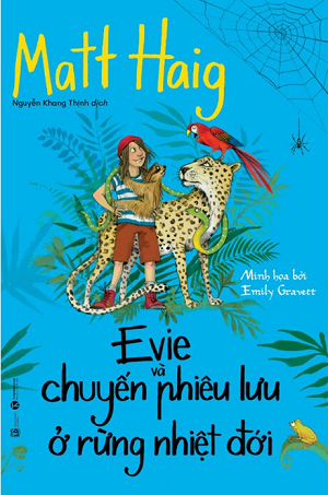 Evie Và Cuộc Phiêu Lưu Ở Rừng Nhiệt Đới