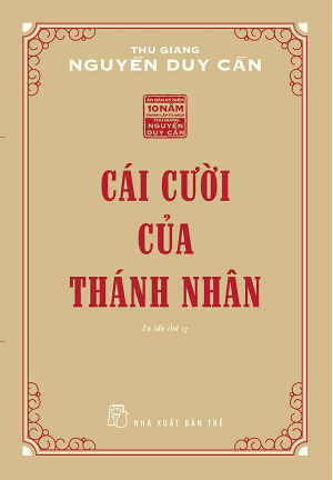 Cái Cười Của Thánh Nhân (In lần 13)