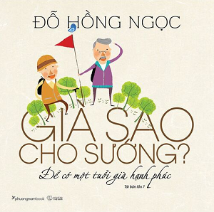 Già Sao Cho Sướng (Tái bản 2022)