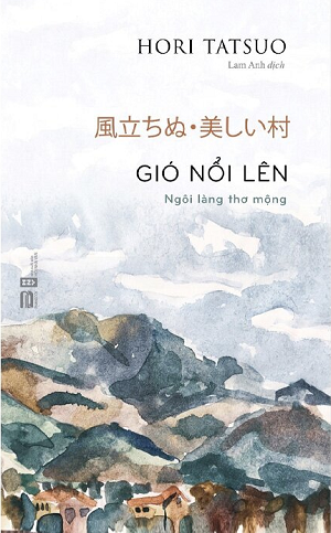 Gió Nổi Lên - Hori Tatsuo