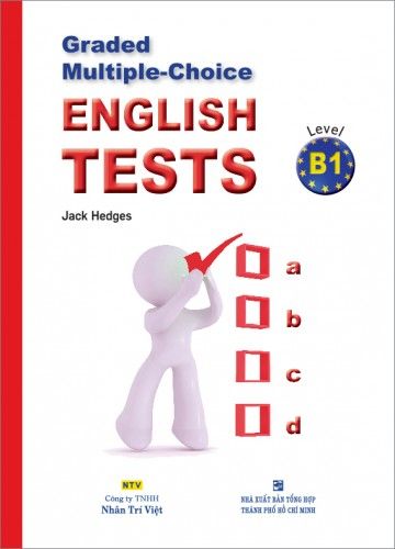 Graded Multiple - Choice English Tests: Level B1