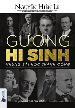 Gương Hi Sinh - Những Bài Học Thành Công