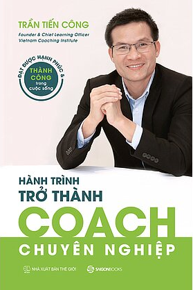 Hành Trình Trở Thành COACH Chuyên Nghiệp