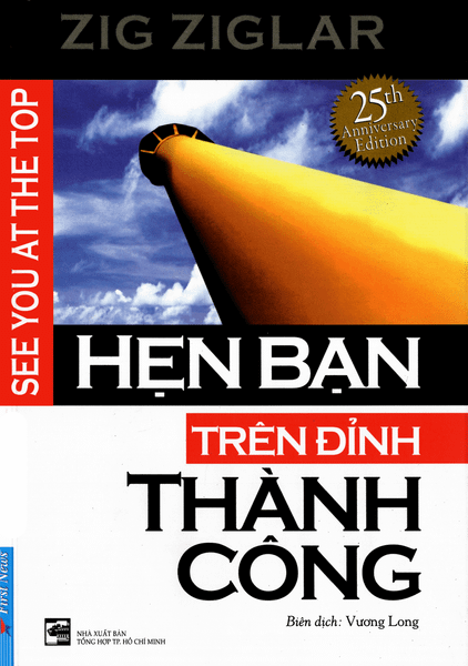 Hẹn Bạn Trên Đỉnh Thành Công (Tái Bản 2016)