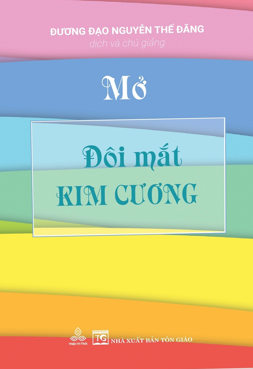 Mở Đôi Mắt Kim Cương - Đương Đạo Nguyễn Thế Đăng