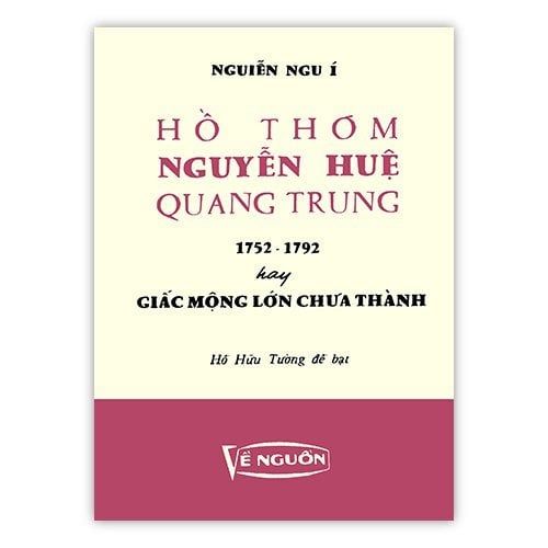Hồ Thơm - Nguyễn Huệ - Quang Trung
