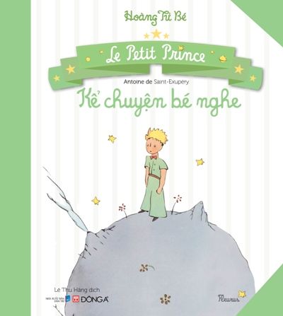 Hoàng tử bé – Kể chuyện bé nghe