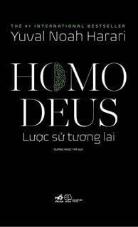 Homo Deus Lược Sử Tương Lai (Tái Bản 2023) - Yuval Noah Harari