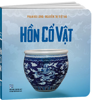 HỒN CỔ VẬT