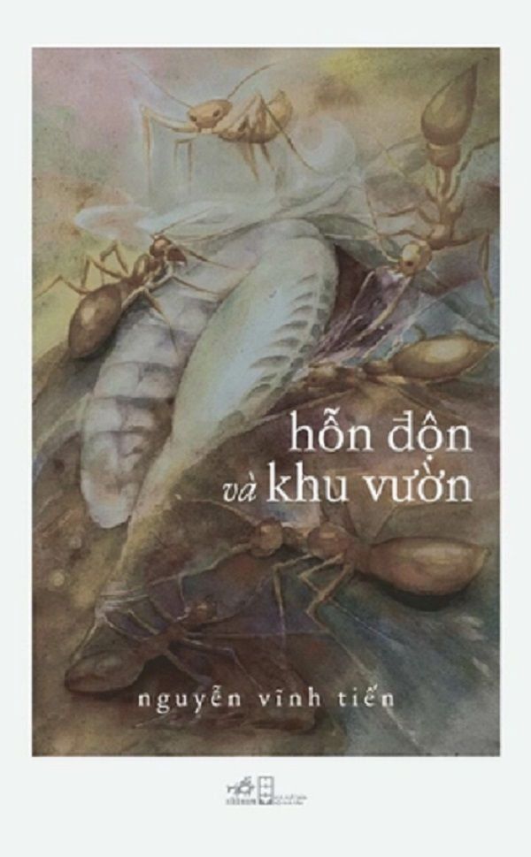 HỖN ĐỘN VÀ KHU VƯỜN - Nguyễn Vĩnh Tiến