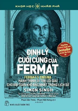 Khoa Học Khám Phá - Định Lý Cuối Cùng Của Fermat (Tái bản 2023) - Simon Singh
