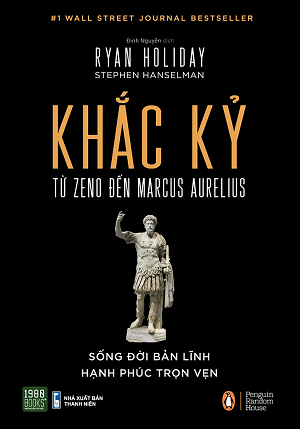 Khắc Kỷ - Từ Zeno Đến Marcus Aurelius (Bìa Cứng)