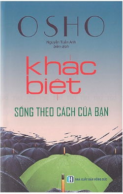 Khác Biệt - Sống Theo Cách Của Bạn