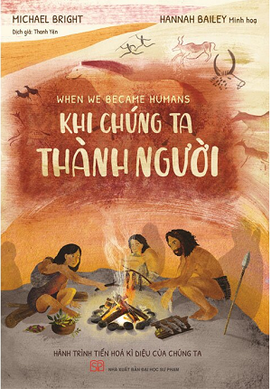 Khi Chúng Ta Thành Người