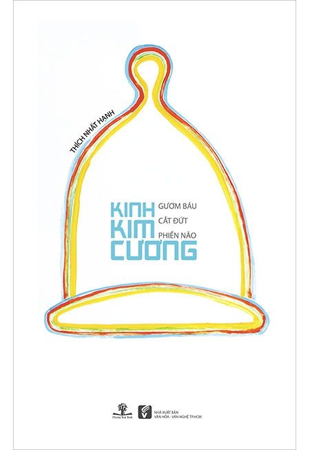 Kim Cương - Gươm Báu Cắt Đứt Phiền Não