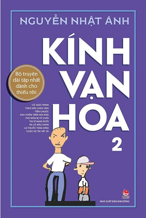 Kính Vạn Hoa - Tập 2 - Kỉ Niệm 65 Năm NXB Kim Đồng