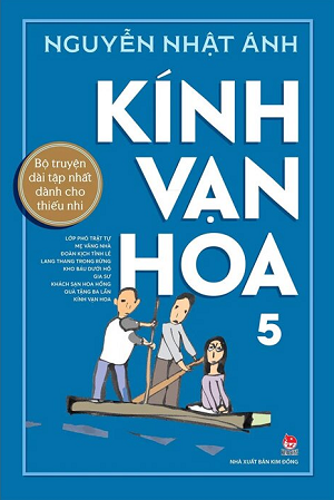 Kính Vạn Hoa - Tập 5 - Kỉ Niệm 65 Năm NXB Kim Đồng