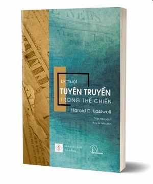 Kỹ thuật tuyên truyền trong Thế chiến - Harold D. Lasswell