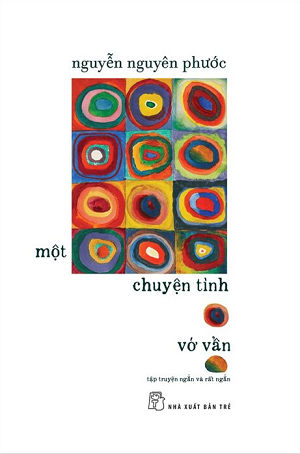 Một Chuyện Tình Vớ Vẩn - Nguyễn Nguyên Phước