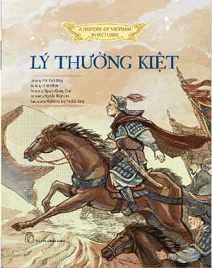 Lịch Sử Việt Nam Bằng Tranh Bản Màu - Lý Thường Kiệt