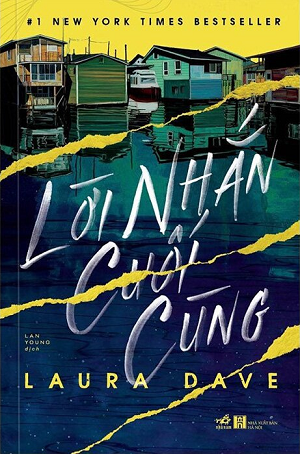 Lời Nhắn Cuối Cùng - Laura Dave