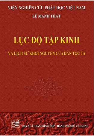 Lục Độ Tập Kinh và Lịch Sử Khởi Nguyên Của Dân Tộc Ta