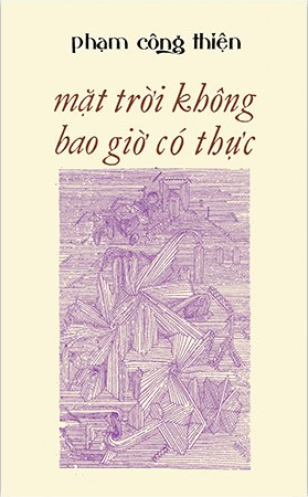 Mặt Trời Không Bao Giờ Có Thực