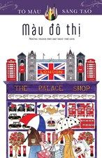 Màu Đô Thị (Series Tô Màu Sáng Tạo)