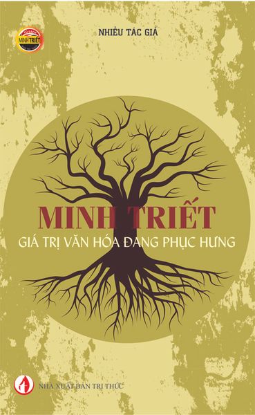 Minh triết Giá trị văn hóa đang phục hưng