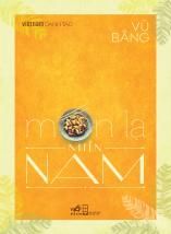 Việt Nam Danh Tác - Món Lạ Miền Nam - Tái bản 2021